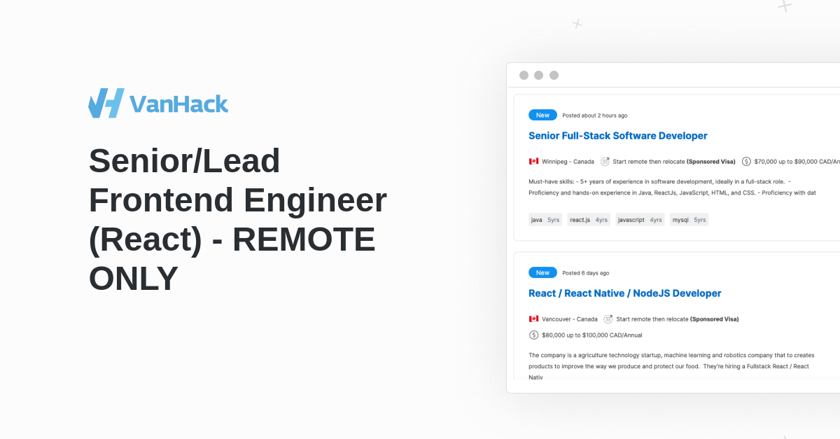 Senior/Lead Frontend Engineer (React) REMOTE ONLY VanHack